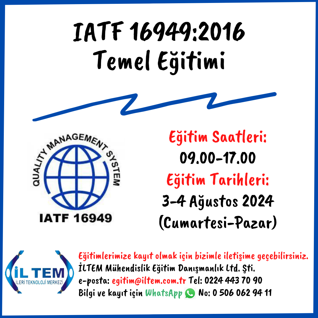 IATF 16949:2016 TEMEL ETM 3-4 Austos 2024 BURSA