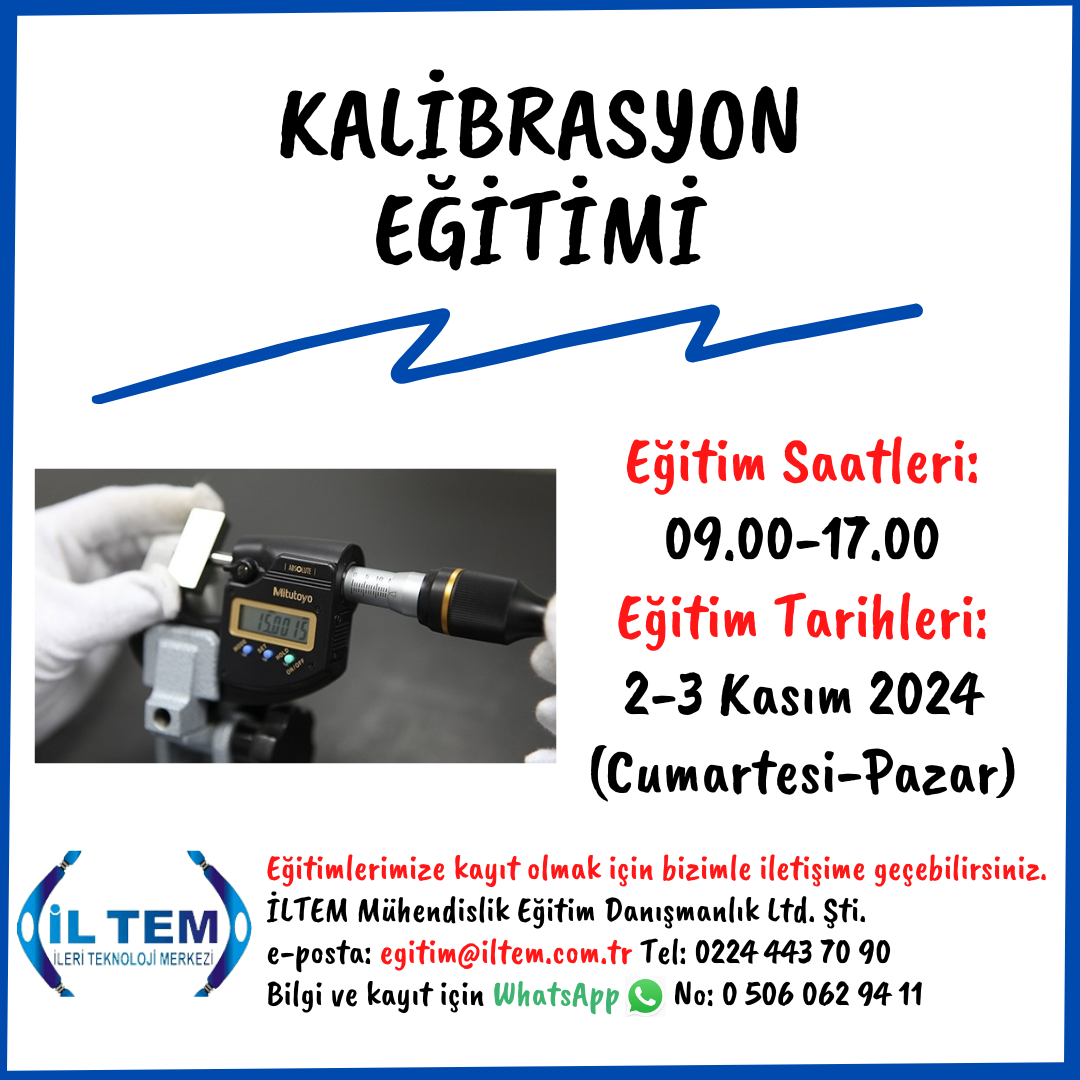 GENEL METROLOJ ve KALBRASYON ETM 2-3 Kasm 2024 BURSA