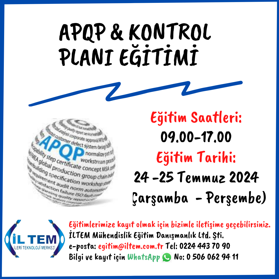 APQP & KONTROL PLANI ETM(YEN) 24-25 Temmuz 2024 BURSA