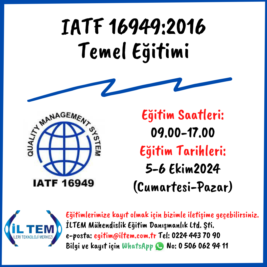 IATF 16949:2016 TEMEL ETM 5-6  Ekim 2024 BURSA