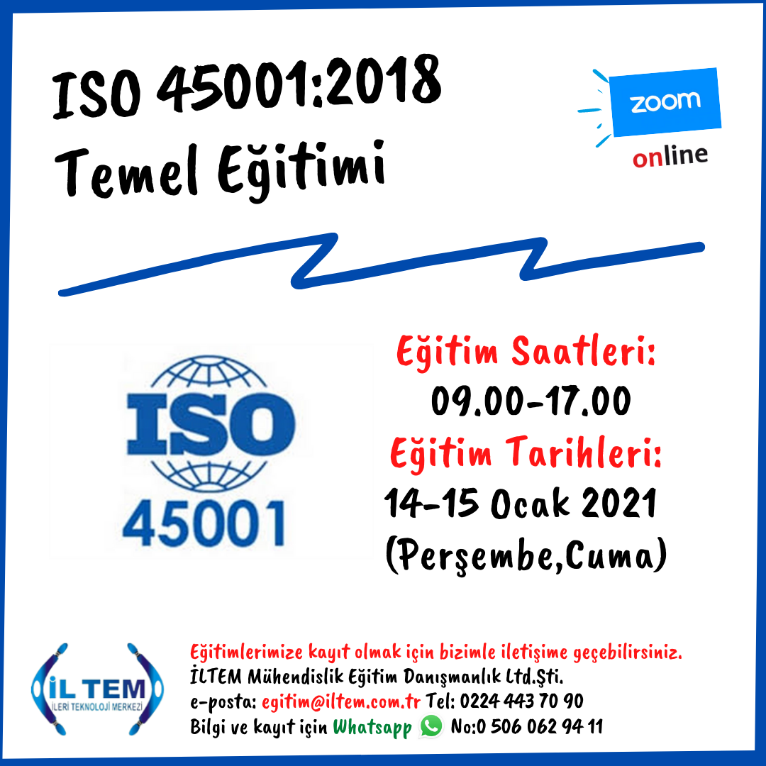 ISO 45001:2018  SALII VE GVENL TEMEL ETM BURSA 14 OCAK  2021 DE ONLINE BALIYOR BURSA